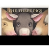 THE THREE PIGS **NOT AVAIL- SUB 9780618007011**