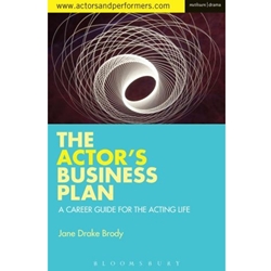 THE ACTOR'S BUSINESS PLAN