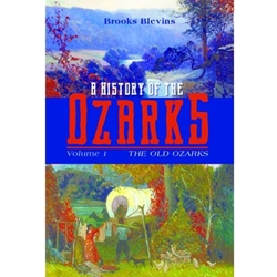 *OLD ED* HISTORY OF THE OZARKS VOL 1 - BO NO DUE DATE