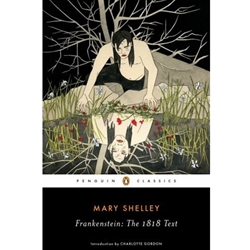 FRANKENSTEIN: THE 1818 TEXT