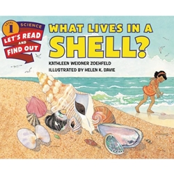 WHAT LIVES IN A SHELL?