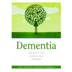 DEMENTIA SUPPORT FOR FAMILY & FRIENDS