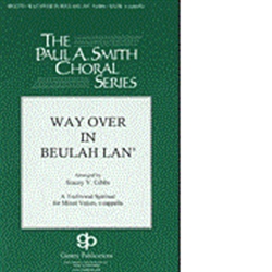 WAY OVER IN BEULAH LAND -HL8745936 *SATB