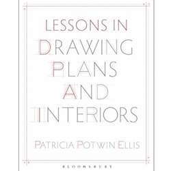 (ISBN CHG USE 9781501321726) LESSONS IN DRAWING PLANS AND INTERIORS