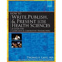 HOW TO WRITE PUBLISH PRESENT HEALTH SCIENCES