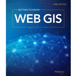 GETTING TO KNOW WEB GIS