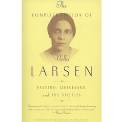 COMPLETE FICTION OF NELLA LARSEN