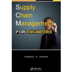 SUPPLY CHAIN MANAGEMENT FOR ENGINEERS