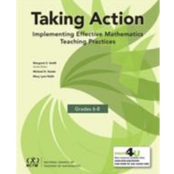 TAKING ACTION: MTH PRACTICES GR 6-8