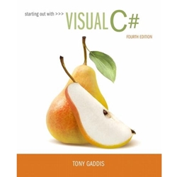 STARTING OUT WITH VISUAL C#