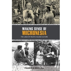 MAKING SENSE OF MICRONESIA