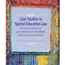 CASE STUDIES IN SPECIAL ED LAW