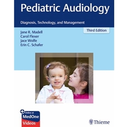 PEDIATRIC AUDIOLOGY: DIAGNOSIS TECH & MGT