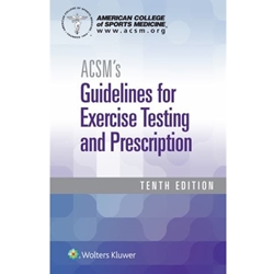 ACSM'S GUIDELINES FOR EXER TESTING & PRESCR