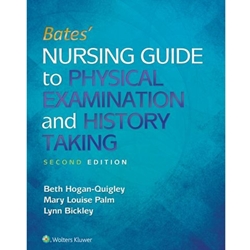 BATES' NURSING GUIDE TO PHYSICAL EXAM