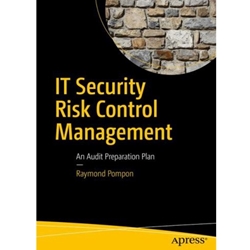 IT SECURITY RISK CONTROL MGT