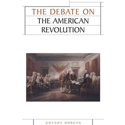 DEBATE ON THE AMERICAN REVOLUTION