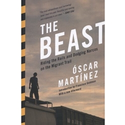 THE BEAST: RIDING THE RAILS