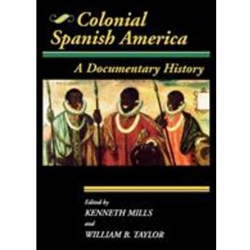 COLONIAL SPANISH AMERICA