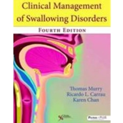 *OLD ED*CLINICAL MGT OF SWALLOWING DISORDERS