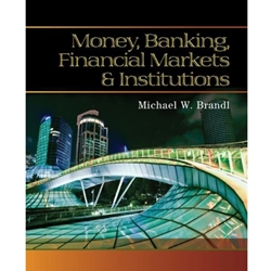 MONEY, BANKING, FINANCIAL MARKETS & INST - OUT OF PRINT