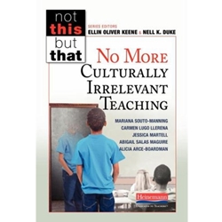 NO MORE CULTURALLY IRRELEVANT TEACHING