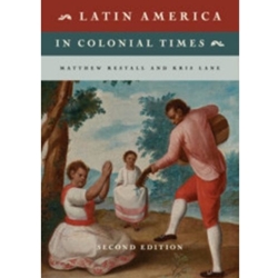 LATIN AMERICA IN COLONIAL TIMES