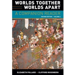 WORLDS TOGETHER, WORLDS APART: A COMPANION READER VOL 2 (OE)