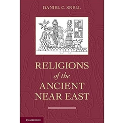 RELIGIONS OF THE ANCIENT NEAR EAST