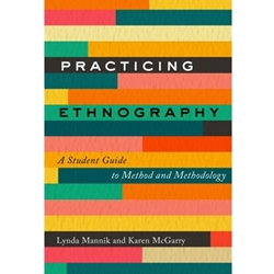 PRACTICING ETHNOGRAPHY