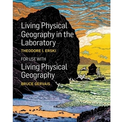 LIVING PHYSICAL GEOGRAPHY IN THE LAB