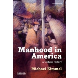 MANHOOD IN AMERICA