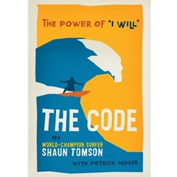 THE CODE: THE POWER OF I WILL