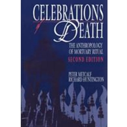 CELEBRATIONS OF DEATH