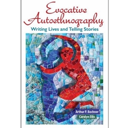 EVOCATIVE AUTOETHNOGRAPHY