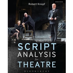 SCRIPT ANALYSIS FOR THEATRE