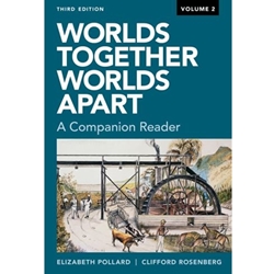 WORLDS TOGETHER, WORLDS APART COMPANION READER VOL 2