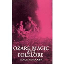 OZARK MAGIC & FOLKLORE