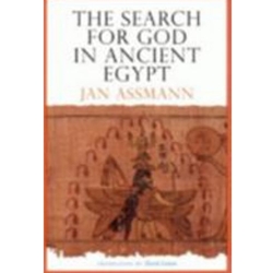 SEARCH FOR GOD IN ANCIENT EGYPT