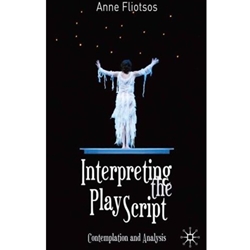 INTERPRETING THE PLAY SCRIPT