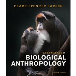 ESSENTIALS OF BIOLOGICAL ANTHROPOLOGY (NEW ACCESS CARD)