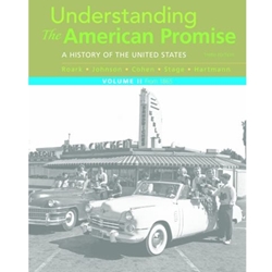 UNDERSTANDING THE AMERICAN PROMISE VOL 2