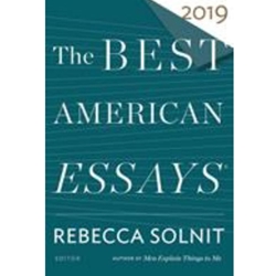 BEST AMERICAN ESSAYS 2019