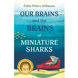 OUR BRAINS & BRAINS OF MINI SHARKS