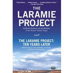 LARAMIE PROJECT : TEN YEARS LATER