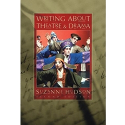 *OUT OF PRINT* WRITING ABOUT THEATRE & DRAMA