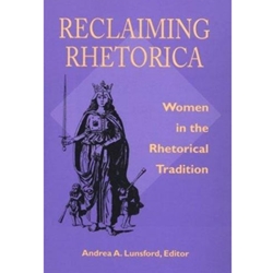 RECLAIMING RHETORICA