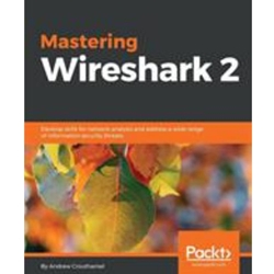 MASTERING WIRESHARK 2