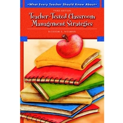 TEACHER-TESTED CLASSROOM MGT STRATEGIES