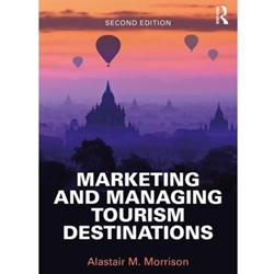 MARKETING & MANAGING TOURISM DESTINATIONS